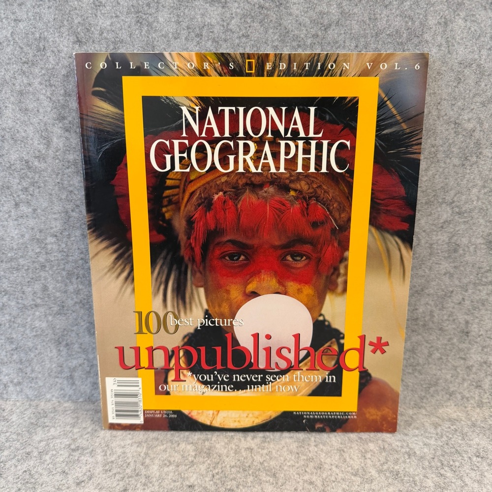 National Geographic Collector's Edition: 100 Best Unpublished, Vol. 6 Jan 2004